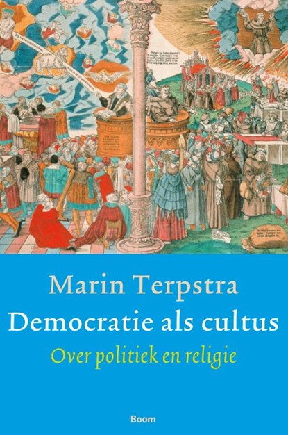 Democratie als cultus, Marin Terpstra - Paperback - 9789461051547