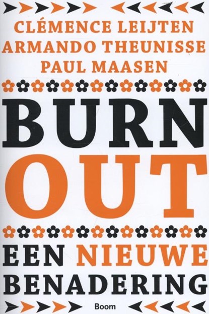 Burn-out, Clémence Leijten ; Armando Theunisse ; Paul Maasen - Paperback - 9789461051660