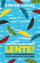 Was het maar lente | Stefan Lucius | 