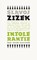 Intolerantie, Slavoj Zizek - Paperback - 9789461052315