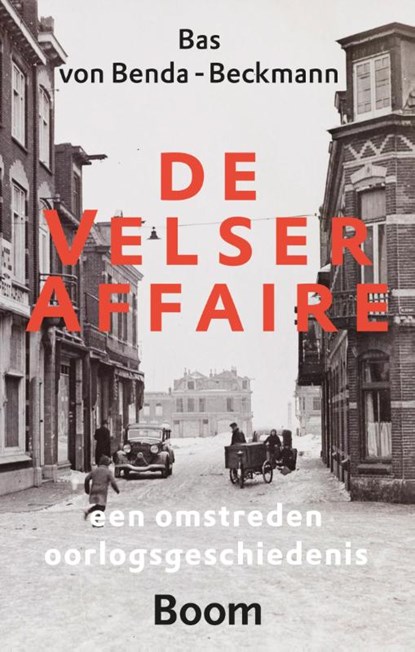 De Velser affaire, Bas von Benda-Beckmann - Paperback - 9789461052841