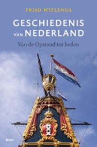 Geschiedenis van Nederland | Friso Wielenga | 