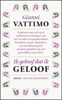 Ik geloof dat ik geloof | Gianni Vattimo | 