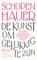 De kunst om gelukkig te zijn, Arthur Schopenhauer - Paperback - 9789461055064