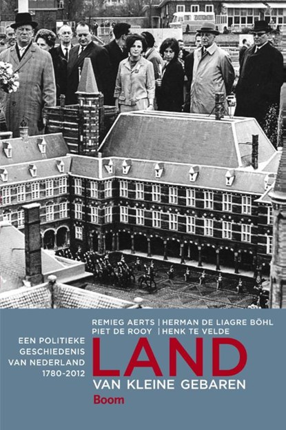 Land van kleine gebaren, Remieg Aerts ; Herman de Liagre Bohl ; Piet de Rooy ; Henk te Velde - Paperback - 9789461055231