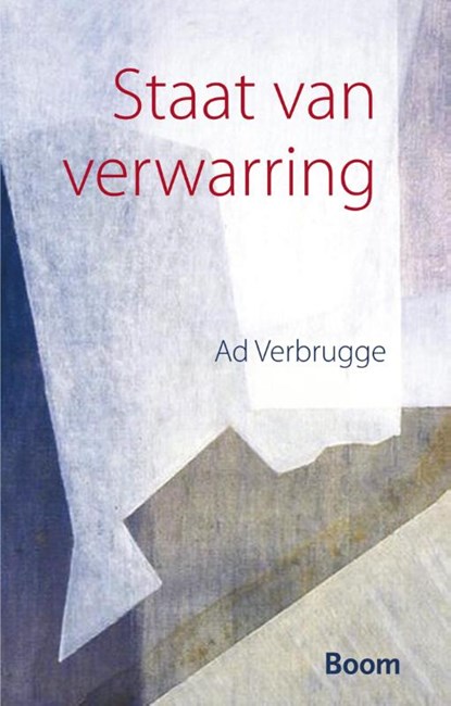 Staat van verwarring, Ad Verbrugge - Paperback - 9789461057013