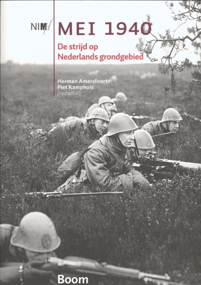 Mei 1940, Herman Amersfoort ; Piet Kamphuis - Paperback - 9789461057020
