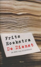 De dienst - De BVD van binnenuit - Frits Hoekstra - 9789461057105
