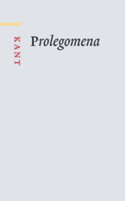 Prolegomena, Immanuel Kant - Gebonden - 9789461057259