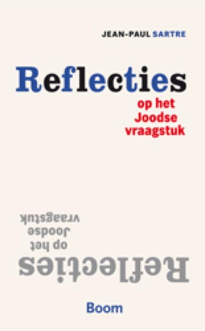 Reflecties op het joodse vraagstuk, Jean-Paul Sartre - Paperback - 9789461057747