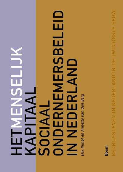 Het menselijk kapitaal, Annette van den Berg ; Erik Nijhof - Gebonden - 9789461058973