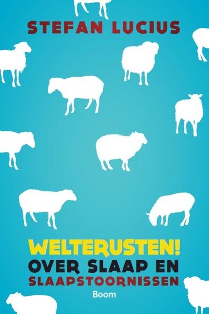 Welterusten!, Stefan Lucius - Paperback - 9789461059277