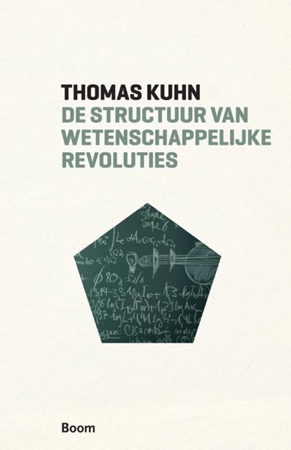 De structuur van wetenschappelijke revoluties, Thomas Kuhn - Paperback - 9789461059383