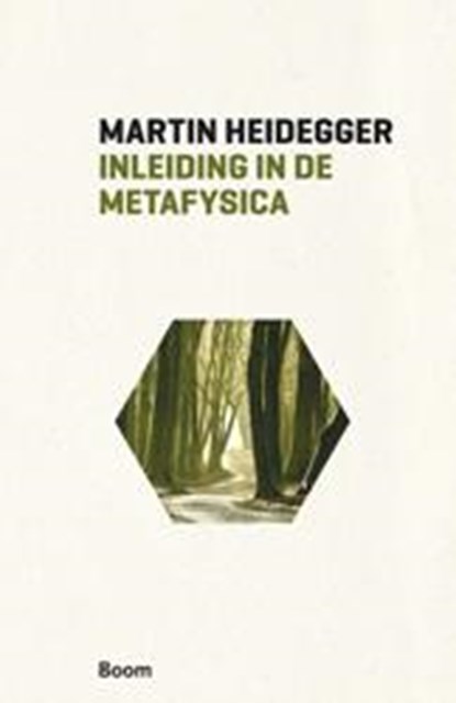 Inleiding in de metafysica, Martin Heidegger - Paperback - 9789461059406
