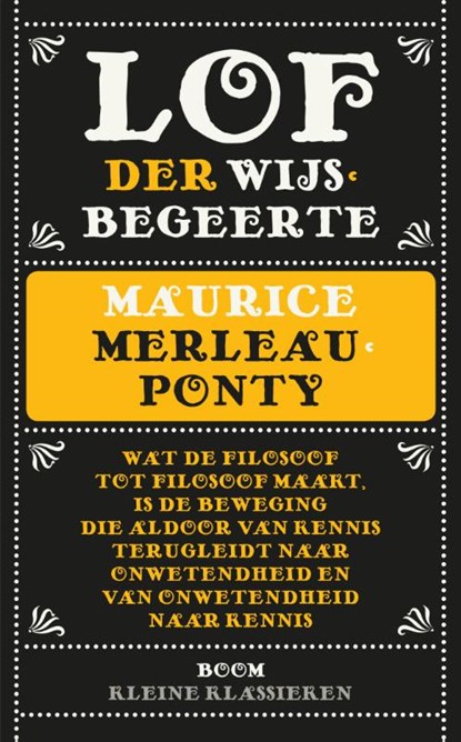 Lof der wijsbegeerte, Maurice Merleau-Ponty - Paperback - 9789461059529