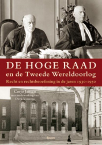 De hoge raad en de tweede wereldoorlog, C.J.H. Jansen ; Derk Venema - Paperback - 9789461059888