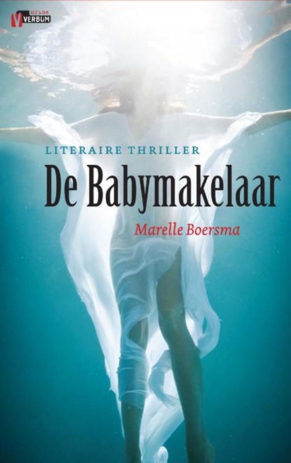 De Babymakelaar, Marelle Boersma - Paperback - 9789461090034