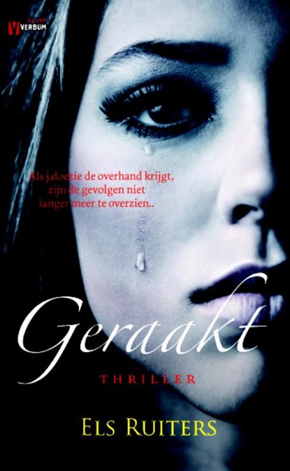 Geraakt, Els Ruiters - Paperback - 9789461090478