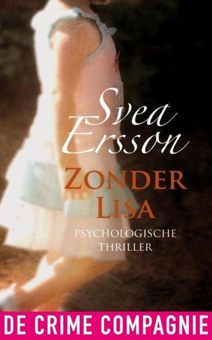 Zonder Lisa, Svea Ersson - Ebook - 9789461090508