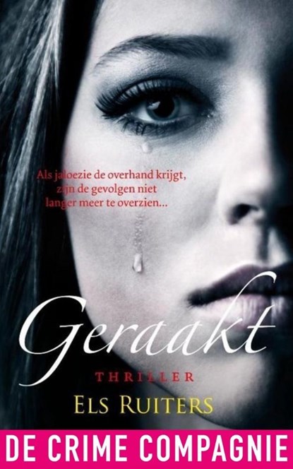 Geraakt, Els Ruiters - Ebook - 9789461090560