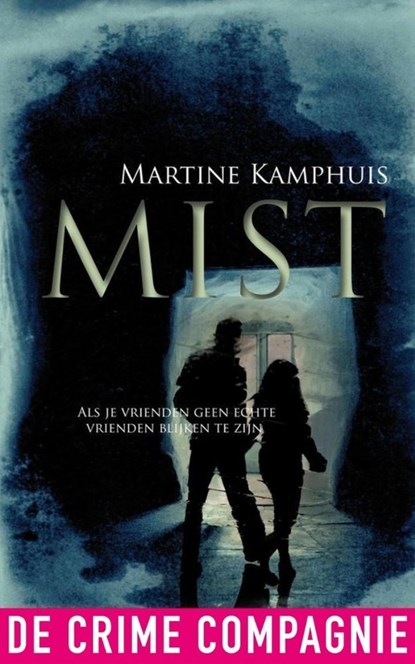 Mist, Martine Kamphuis - Ebook - 9789461090850