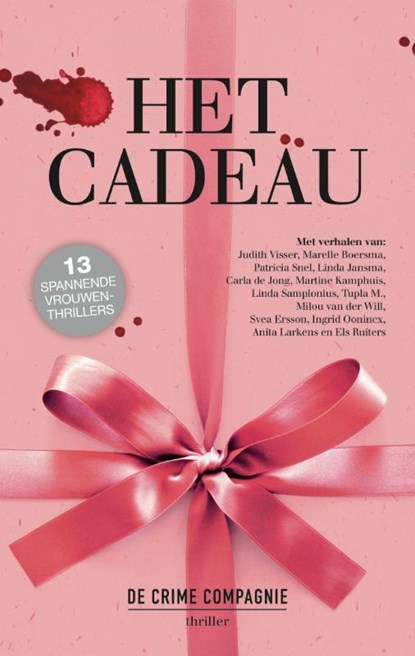Het cadeau, Judith Visser ; Marelle Boersma ; Linda Jansma - Paperback - 9789461091598