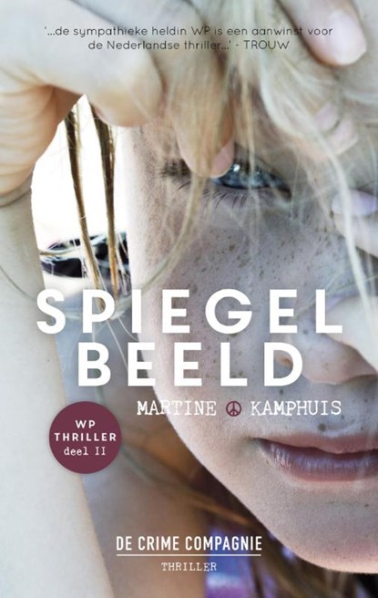 Spiegelbeeld, Martine Kamphuis - Paperback - 9789461091697