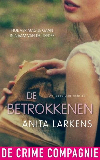 De betrokkenen, Anita Larkens - Ebook - 9789461091888