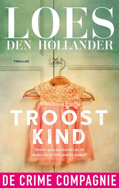 Troostkind, Loes den Hollander - Ebook - 9789461092366