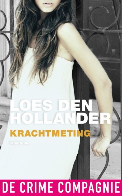 Krachtmeting, Loes den Hollander - Ebook - 9789461092410