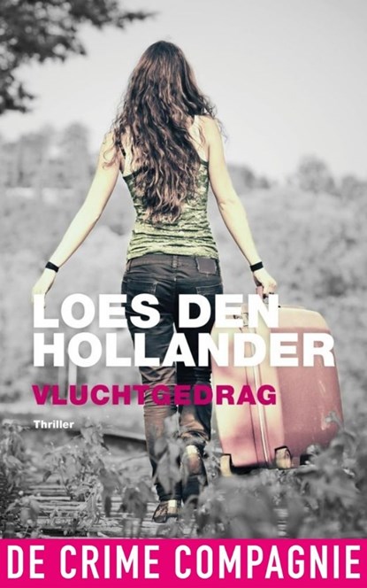 Vluchtgedrag, Loes den Hollander - Ebook - 9789461092458