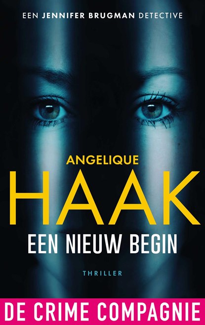 Een nieuw begin, Angelique Haak - Ebook - 9789461092885