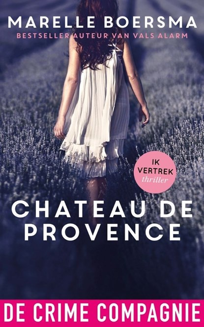 Château de Provence, Marelle Boersma - Ebook - 9789461093202