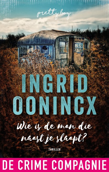 Pretty Boy, Ingrid Oonincx - Ebook - 9789461093271