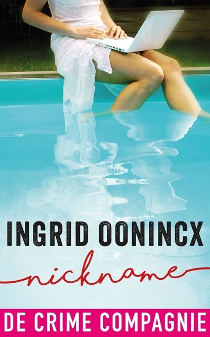 Nickname, Ingrid Oonincx - Ebook - 9789461093332
