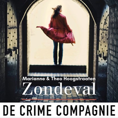 Zondeval, Marianne Hoogstraaten ; Theo Hoogstraaten - Luisterboek MP3 - 9789461093516