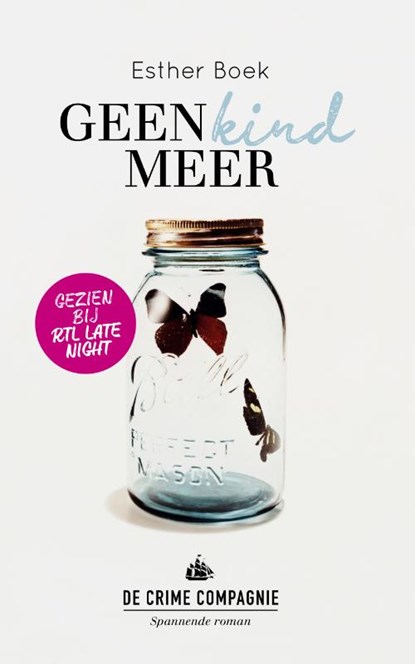 Geen kind meer, Esther Boek - Paperback - 9789461093677