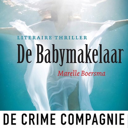 De babymakelaar, Marelle Boersma - Luisterboek MP3 - 9789461094469