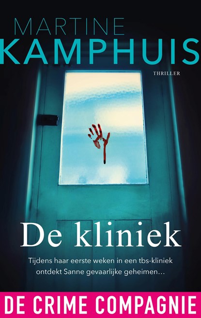 De kliniek, Martine Kamphuis - Ebook - 9789461094629