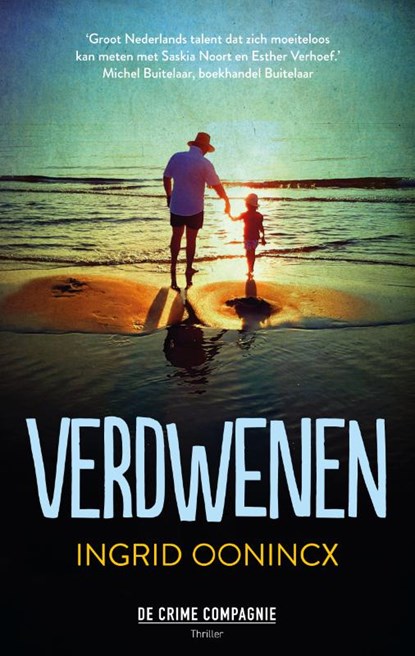 Verdwenen, Ingrid Oonincx - Paperback - 9789461094698