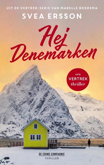 Hej Denemarken, Svea Ersson - Paperback - 9789461094735