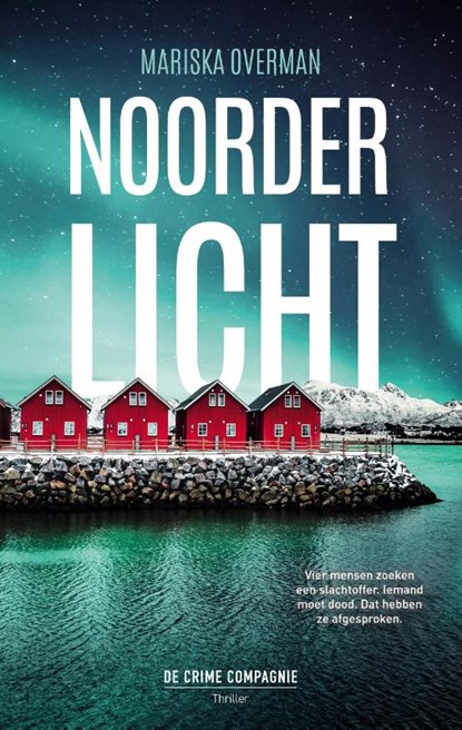 Noorderlicht, Mariska Overman - Paperback - 9789461094766