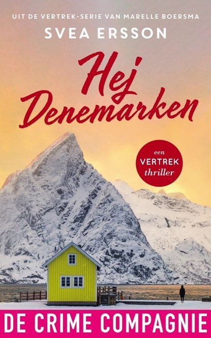 Hej Denemarken, Svea Ersson - Ebook - 9789461094780