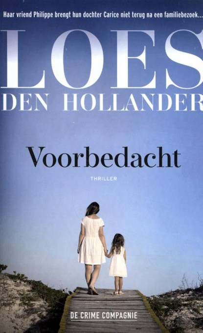 Voorbedacht, Loes den Hollander - Paperback - 9789461094933