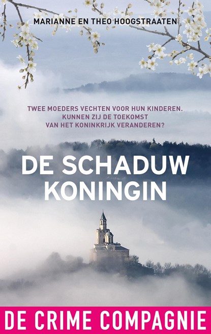 De schaduwkoningin, Marianne Hoogstraaten ; Theo Hoogstraaten - Ebook - 9789461095022