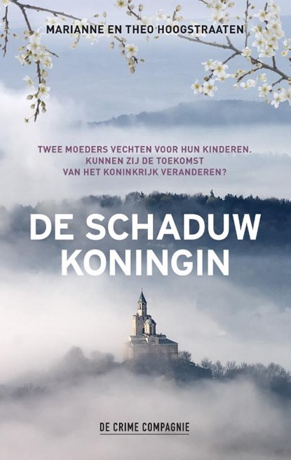 De schaduwkoningin, Marianne Hoogstraaten ; Theo Hoogstraaten - Paperback - 9789461095152