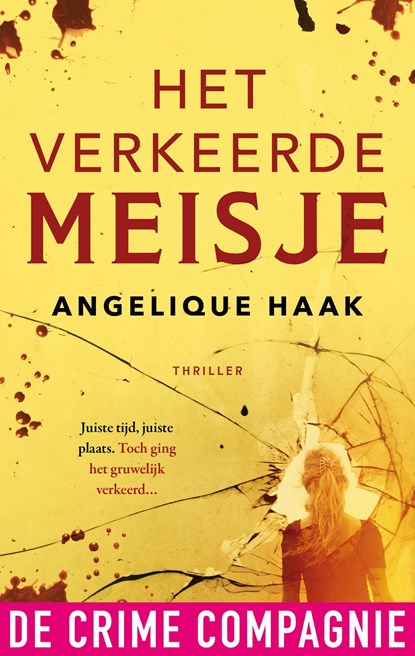 Het verkeerde meisje, Angelique Haak - Ebook - 9789461096333