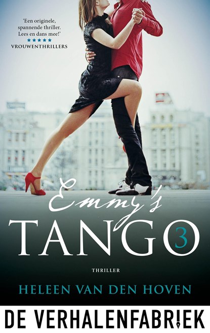 deel 3 / Emmy's Tango, Heleen Van den Hoven - Ebook - 9789461096722