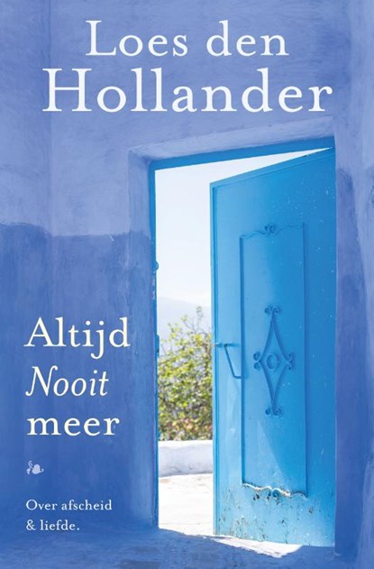 Altijd nooit meer, Loes den Hollander - Gebonden - 9789461096746