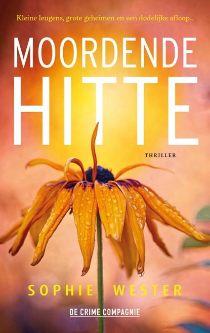 Moordende hitte, Sophie Wester - Paperback - 9789461096777